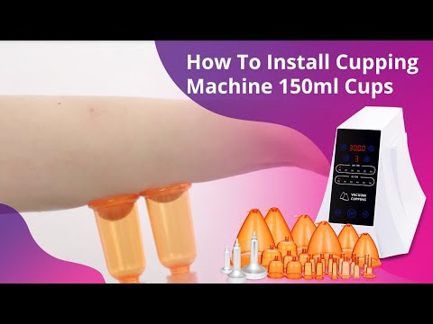 How to install 150ml Cups Vacuum Cupping Machine