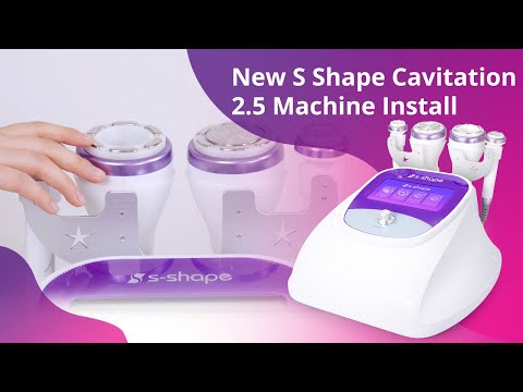 How to install S-Shape 30K Cavitation 2.5 Ultrasonic Cavitation Machine